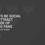 RG52: How to be Social And Attract Raving Fans With Ted Rubin